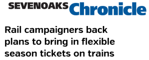 Sevenoaks Rail Travellers' Association Norman Baker Government Tony Clayton Oyster season tickets flexible - Sevenoaks Chronicle